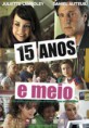 15 Anos e Meio Dublado 2012 